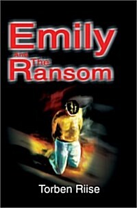 Emily and the Ransom (Hardcover)