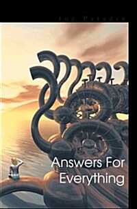 Answers for Everything (Hardcover)