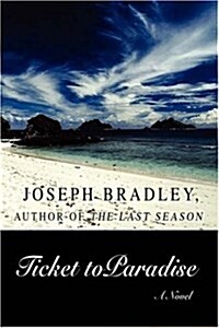 Ticket to Paradise (Hardcover)