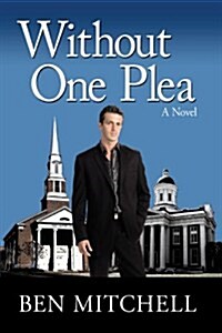 Without One Plea (Hardcover)