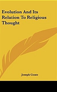 Evolution and Its Relation to Religious Thought (Hardcover)