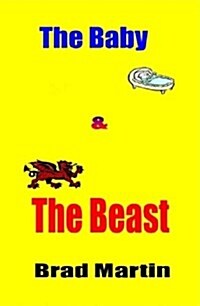 The Baby & the Beast (Hardcover)