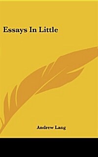 Essays in Little (Hardcover)