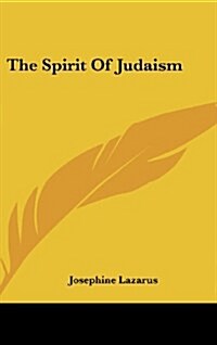 The Spirit of Judaism (Hardcover)