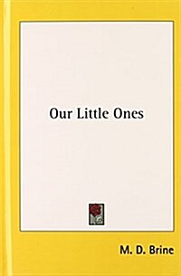 Our Little Ones (Hardcover)