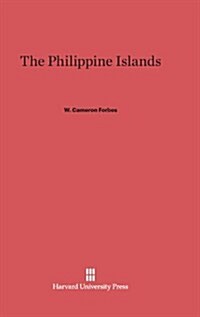 The Philippine Islands (Hardcover)