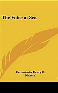 The Voice at Sea (Hardcover)