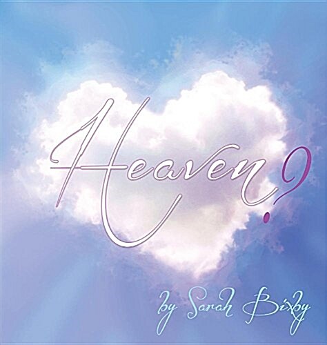 Heaven? (Hardcover)