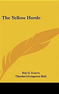 The Yellow Horde (Hardcover)