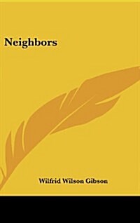Neighbors (Hardcover)