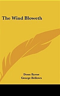 The Wind Bloweth (Hardcover)