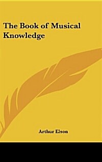 The Book of Musical Knowledge (Hardcover)