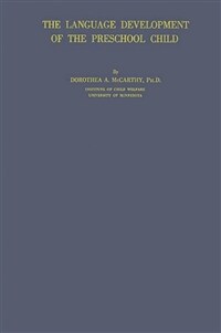 The language development of the preschool child
