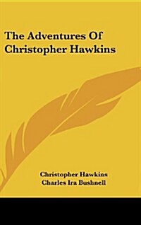 The Adventures of Christopher Hawkins (Hardcover)