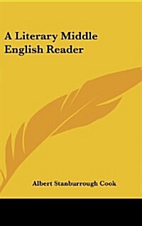 A Literary Middle English Reader (Hardcover)