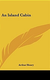 An Island Cabin (Hardcover)