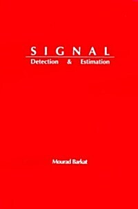 Signal Detection and Estimation (Hardcover)