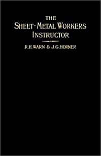 The Sheet-Metal Workers Instructor (Hardcover)