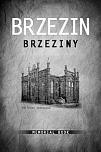 Brzezin Memorial Book (Hardcover)