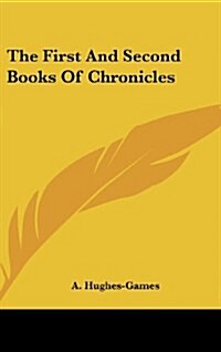 The First and Second Books of Chronicles (Hardcover)