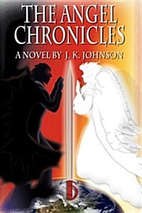 The Angel Chronicles (Hardcover)