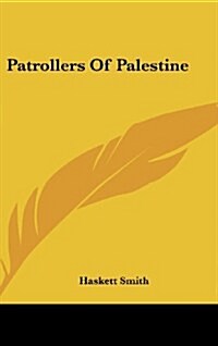 Patrollers of Palestine (Hardcover)