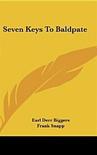 Seven Keys to Baldpate (Hardcover)