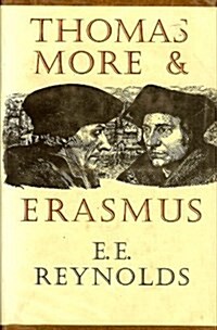 Thomas More and Erasmus (Hardcover)