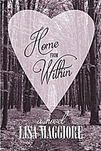 Home from Within (Paperback)