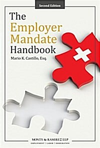 The Employer Mandate Handbook (Hardcover)