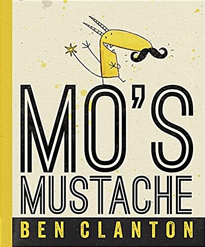 Mos Mustache (Board Books)