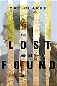 The Lost and the Found (Hardcover)