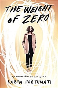 The Weight of Zero (Hardcover)