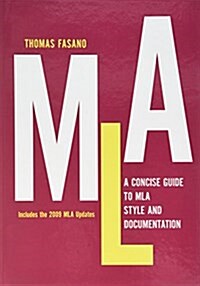 A Concise Guide to MLA Style and Documentation (Hardcover)