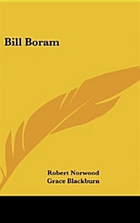 Bill Boram (Hardcover)