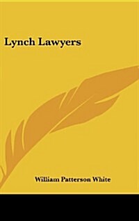 Lynch Lawyers (Hardcover)