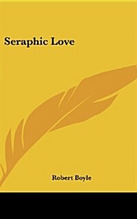 Seraphic Love (Hardcover)