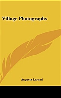 Village Photographs (Hardcover)