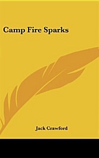 Camp Fire Sparks (Hardcover)