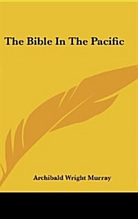 The Bible in the Pacific (Hardcover)