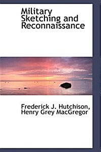 Military Sketching and Reconnaissance (Hardcover)