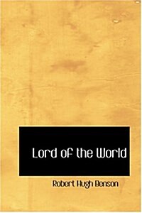 Lord of the World (Hardcover)