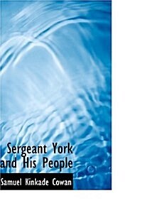 Sergeant York and His People (Hardcover)