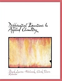 Differential Equations in Applied Chemistry (Hardcover)