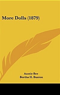 More Dolls (1879) (Hardcover)