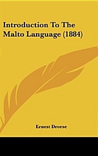 Introduction to the Malto Language (1884) (Hardcover)