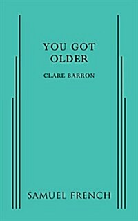 You Got Older (Paperback)