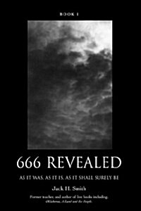 666 Revealed: Book I (Hardcover)