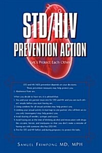 Std/HIV Prevention Action: Lets Protect Each Other (Hardcover)