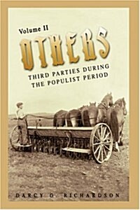 Others: Third Parties During the Populist Period (Hardcover)